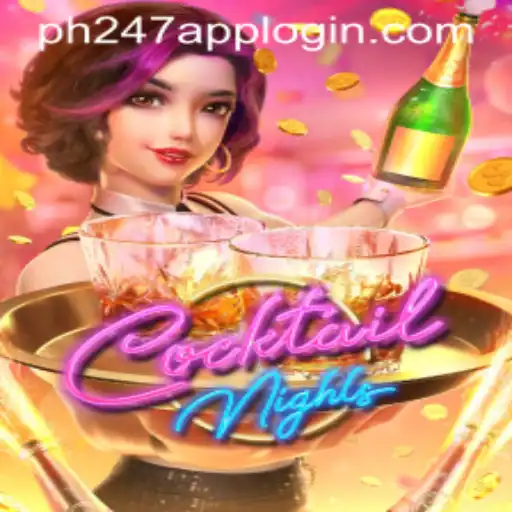 Exploring the Vibrant World of CocktailNights: A Guide to PH247 APP LOGIN and Gameplay