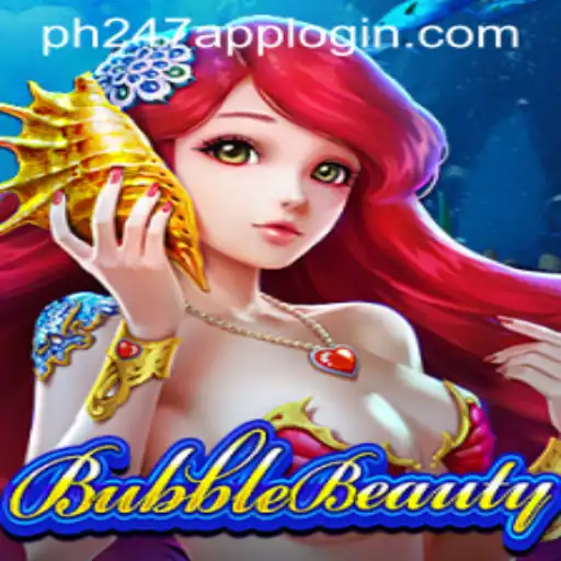 Dive into the Exciting World of BubbleBeauty and Discover PH247 APP LOGIN